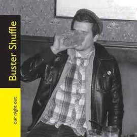 Buster Shuffle ‎– Our Night Out  (2009)     CD