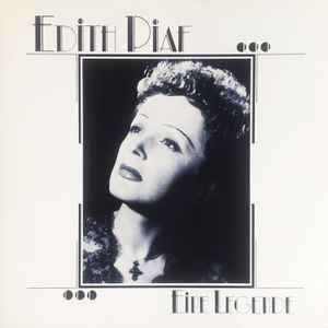 Edith Piaf ‎– Eine Legende  (1983)