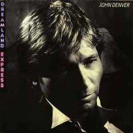 John Denver ‎– Dreamland Express  (1985)