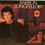 Barron Longfellow* ‎– Barron Longfellow  (1983)