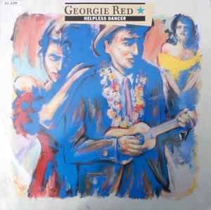 Georgie Red ‎– Helpless Dancer  (1988)