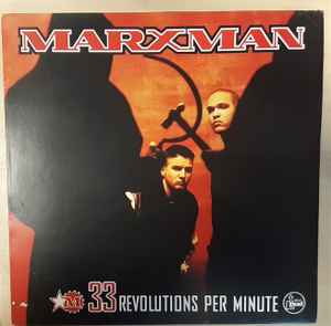 Marxman ‎– 33 Revolutions Per Minute  (1993)