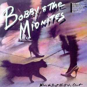 Bobby And The Midnites ‎– Where The Beat Meets The Street  (1984)