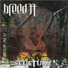 Breed 77 ‎– Cultura  (2004)     CD