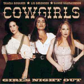 Cowgirls ‎– Girls Night Out  (2001)     CD