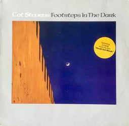 Cat Stevens ‎– Footsteps In The Dark  (1984)