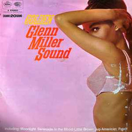 The Royal Grand Orchestra ‎– Golden Glenn Miller Sound  (1967)