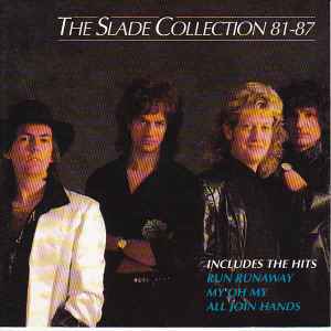 Slade ‎– The Slade Collection 81-87  (1999)