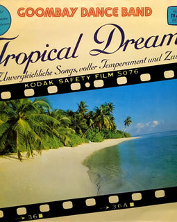 Goombay Dance Band – Tropical Dreams  (1982)     LP