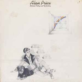 Alan Price ‎– Between Today And Yesterday  (1974)