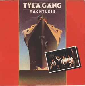 Tyla Gang ‎– Yachtless  (1978)