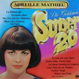 Mireille Mathieu ‎– Die Goldenen Super 20  (1977)