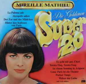 Mireille Mathieu ‎– Die Goldenen Super 20  (1977)