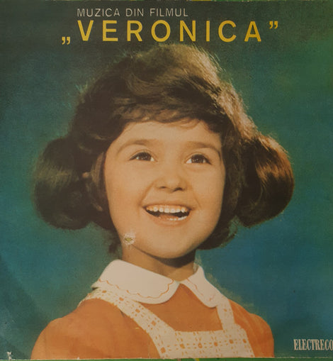 Temistocle Popa – Muzică Din Filmul „Veronica”  (1972)     LP