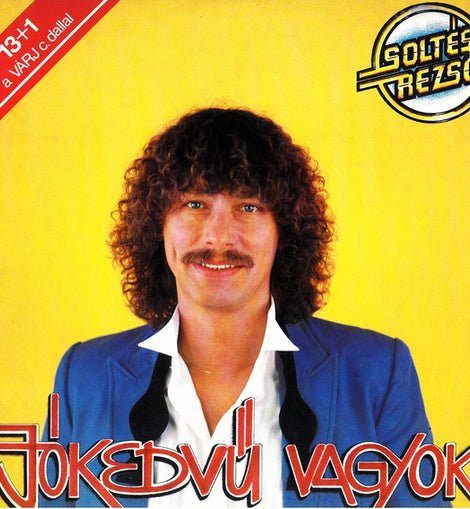 Soltész Rezső ‎– Jókedvű Vagyok!  (1985)     LP