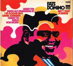 Fats Domino ‎– Ain't That A Shame  (1972)