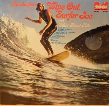 The Surfaris – Wipe Out, Surfer Joe And Other Great Hits  (1974)    LP
