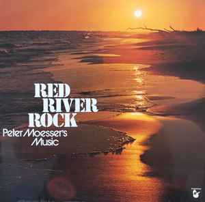 Peter Moesser's Music ‎– Red River Rock