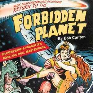 Bob Carlton ‎– Return To The Forbidden Planet (Music From The Original Cast Recording)     CD