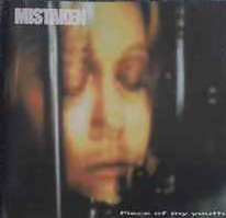 Mistaken ‎– Piece Of My Youth  (2002)     CD