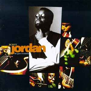 Ronny Jordan ‎– The Quiet Revolution  (1993)     CD