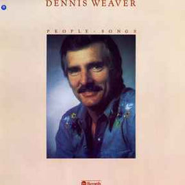 Dennis Weaver ‎– People Songs  (1974)