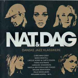 Various ‎– Nat & Dag (Danske Jazz Klassikere)  (2008)     CD