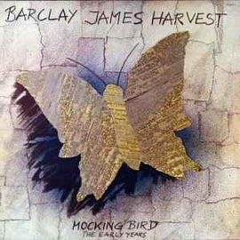 Barclay James Harvest ‎– Mocking Bird - The Early Years  (1980)