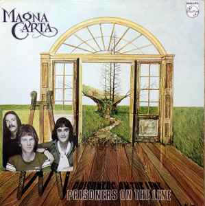 Magna Carta ‎– Prisoners On The Line  (1978)     LP