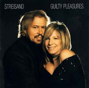 Streisand* ‎– Guilty Pleasures  (2005)     CD