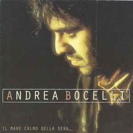 Andrea Bocelli ‎– Il Mare Calmo Della Sera  (1994)     CD