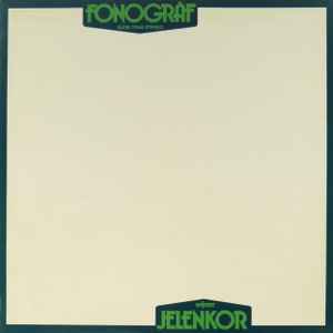Fonográf ‎– Jelenkor  (1984)