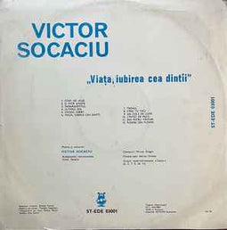 Victor Socaciu ‎– Viața, Iubirea Cea Dintîi  (1987)