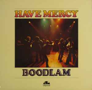 Have Mercy – Boodlam  (1977)