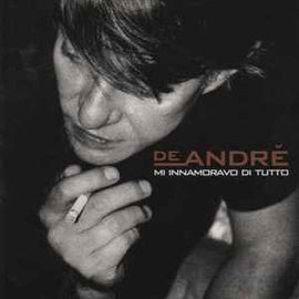 De Andrè* ‎– Mi Innamoravo Di Tutto  (1997)    CD