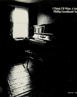 Phillip Goodhand-Tait – I Think I'll Write A Song  (1971)     LP