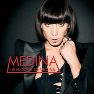 Medina ‎– Welcome To Medina  (2010)     CD