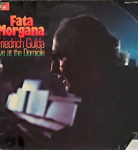 Friedrich Gulda – Fata Morgana (Live At The Domicile)  (1971)     LP