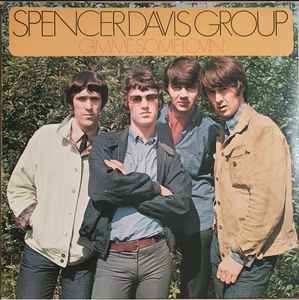Spencer Davis Group* Featuring Steve Winwood ‎– Gimme Some Lovin'  (1974)