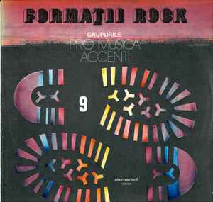 Grupul Pro Musica* / Grupul Accent* ‎– Formații Rock 9  (1986)