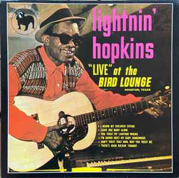 Lightnin' Hopkins ‎– "Live" At The Bird Lounge (Houston, Texas)