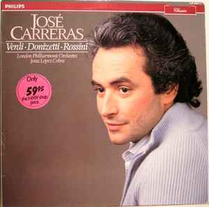 José Carreras ‎– Verdi Donizetti Rossini