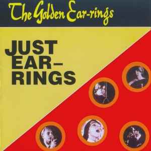 The Golden Ear-rings* ‎– Just Ear-rings  (2002)     CD