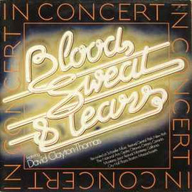 Blood, Sweat & Tears* Featuring David Clayton-Thomas ‎– In Concert  (1976)