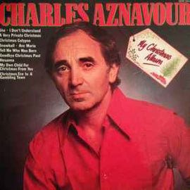 Charles Aznavour ‎– My Christmas Album  (1981)