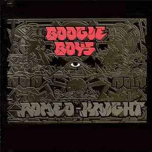 Boogie Boys ‎– Romeo Knight  (1988)