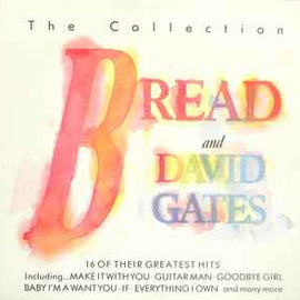 Bread And David Gates ‎– The Collection  (1987)     LP