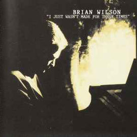 Brian Wilson ‎– I Just Wasn't Made For These Times  (1995)     CD