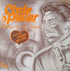 Clyde McPatter* ‎– Raining In My Heart