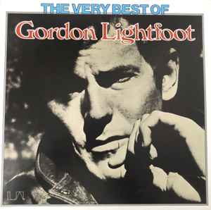Gordon Lightfoot ‎– The Very Best Of Gordon Lightfoot  (1975)